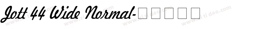 Jott 44 Wide Normal字体转换